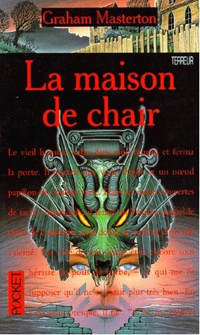 La maison de chair