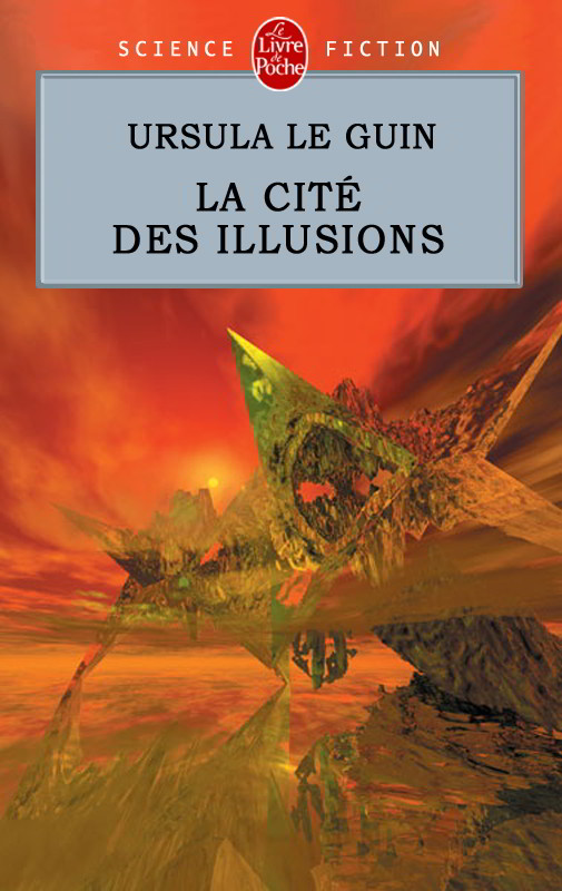 La cité des illusions