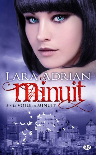 Le Voile de minuit: Minuit