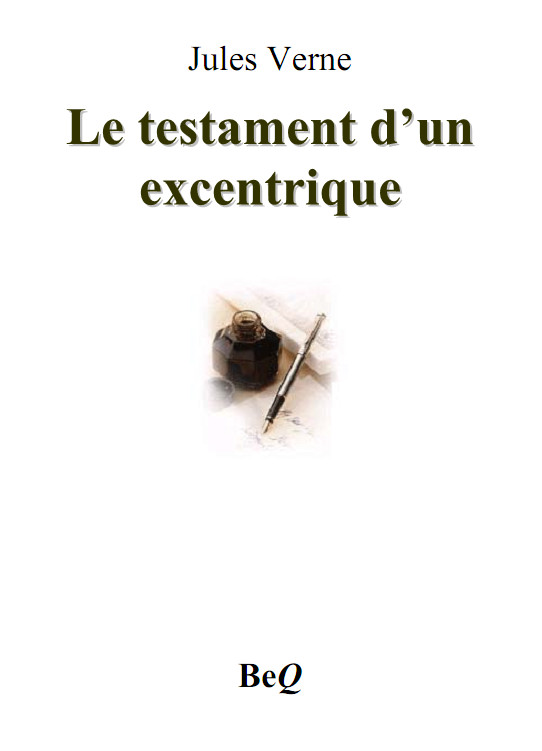 Le testament d un excentrique