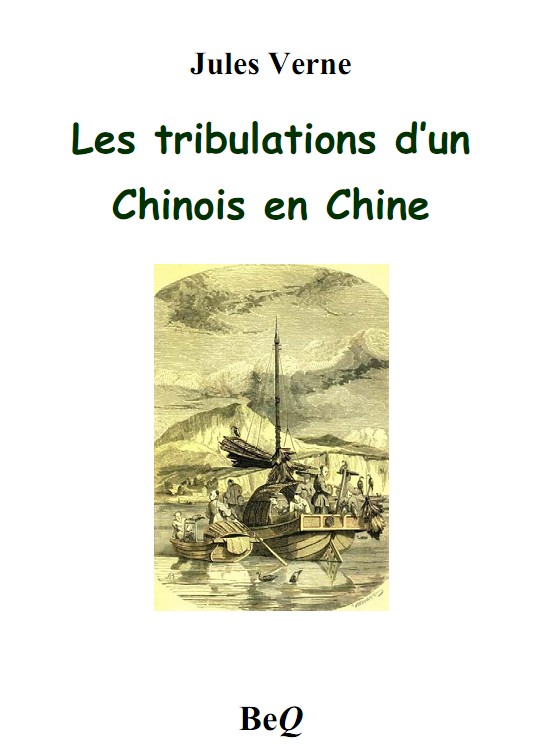 Les tribulations dun Chinois en Chine