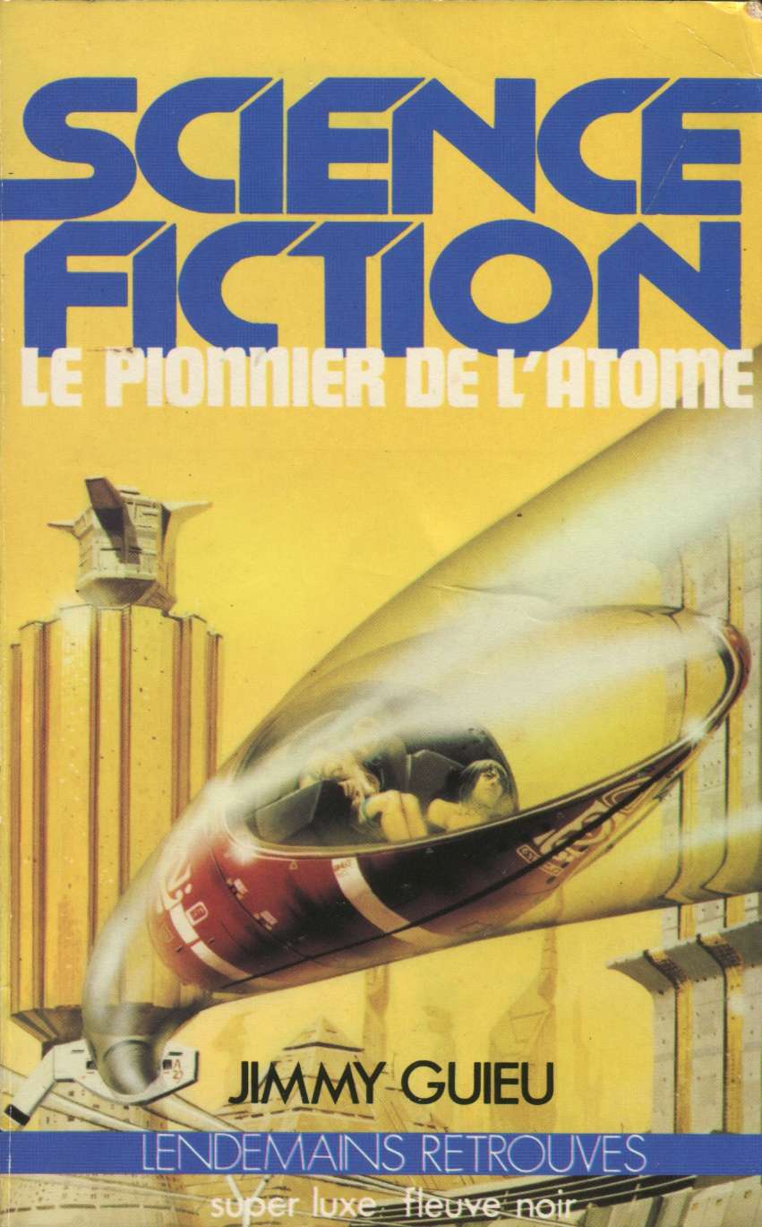 Le pionnier de l'atome