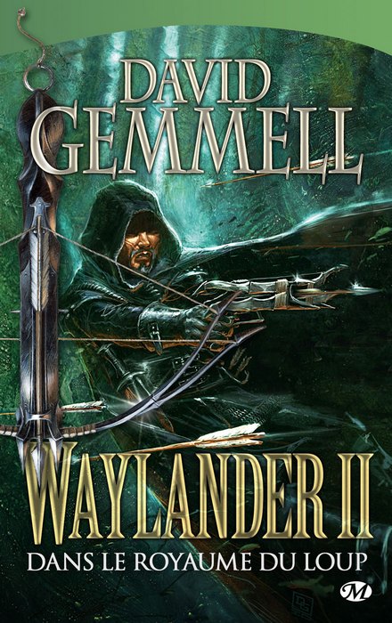 Waylander 2 - Dans le royaume du loup