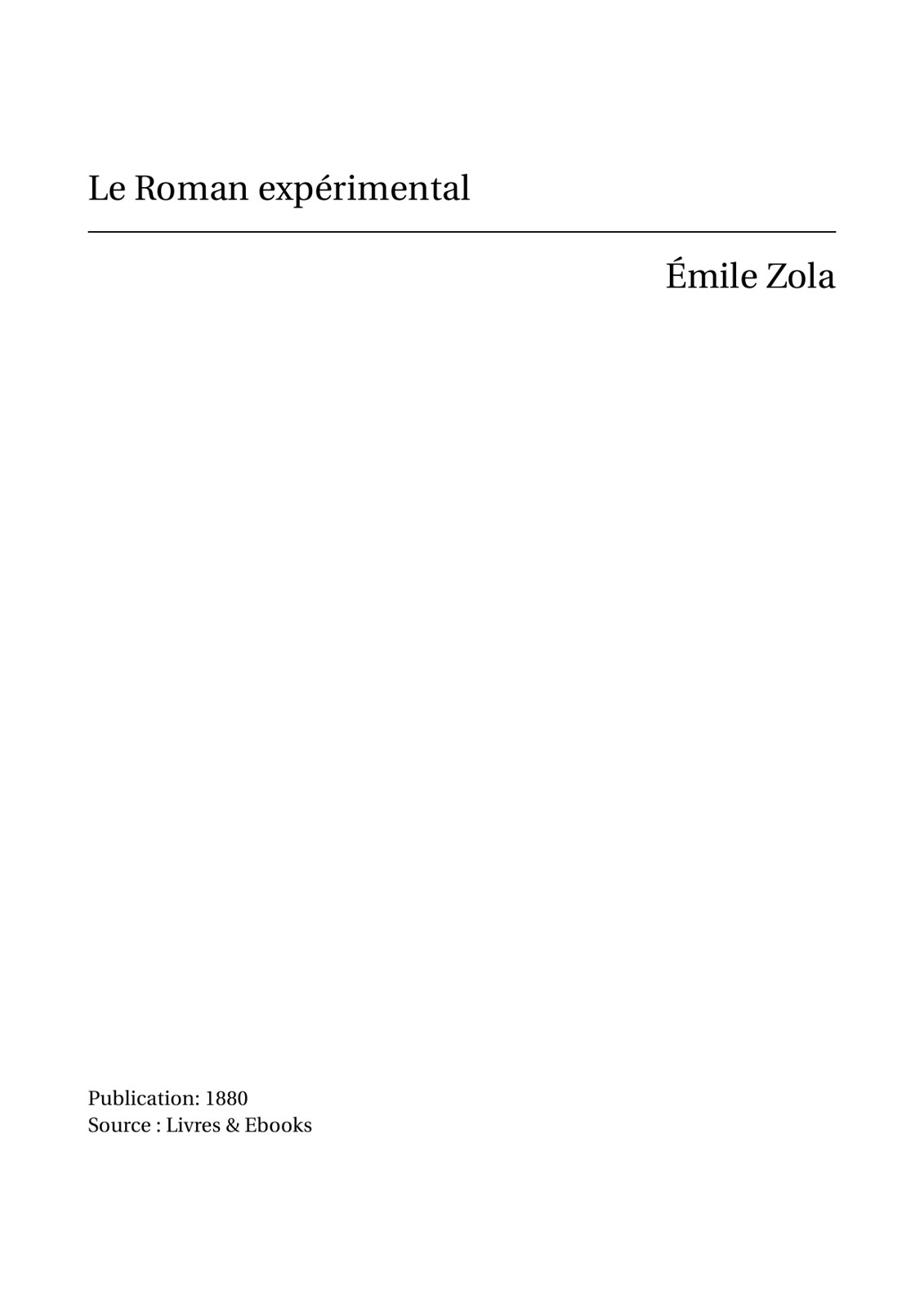 Le Roman expérimental
