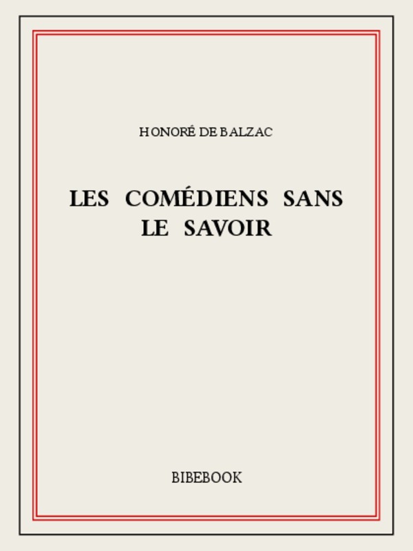 Les comédiens sans le savoir
