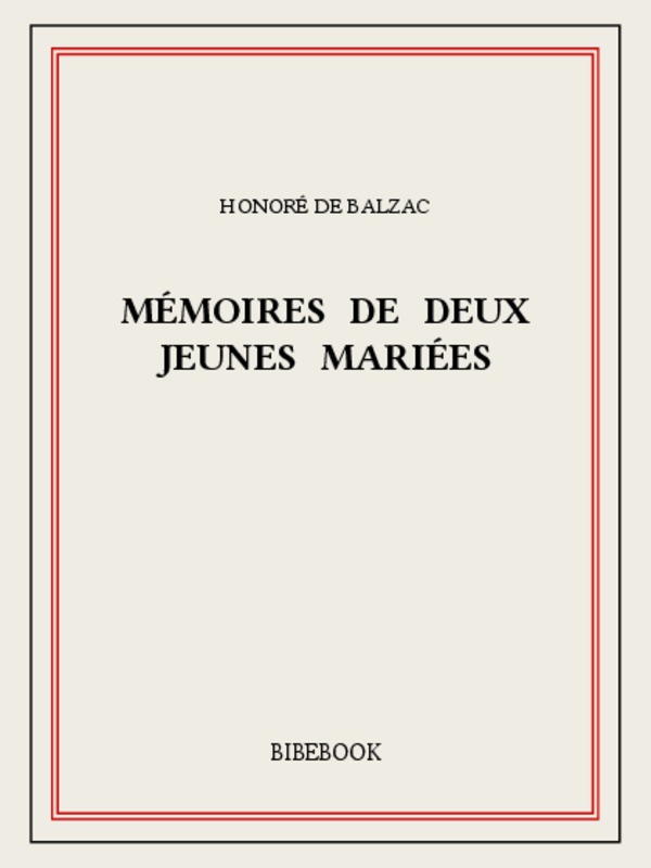 Mémoires de deux jeunes mariées