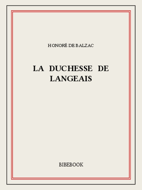 La duchesse de Langeais