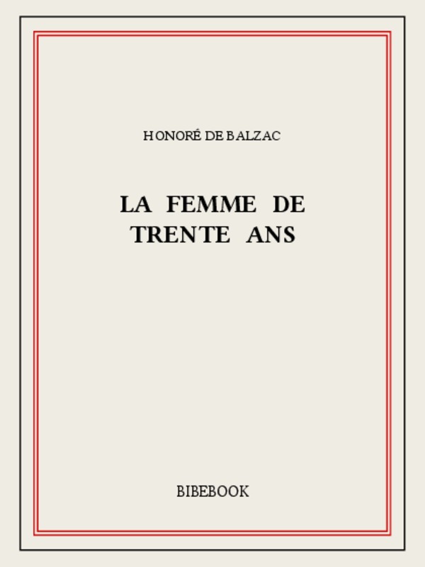 La femme de trente ans