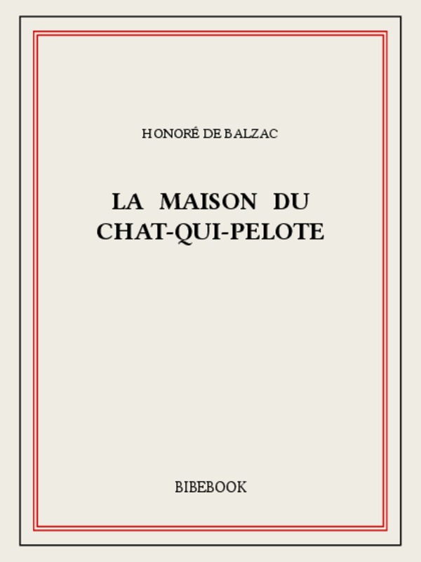 La maison du chat-qui-pelote
