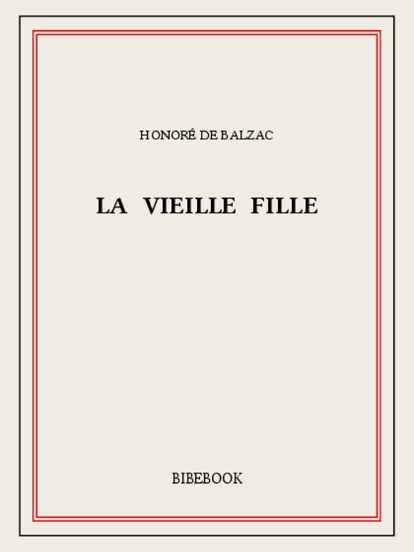 La vieille fille