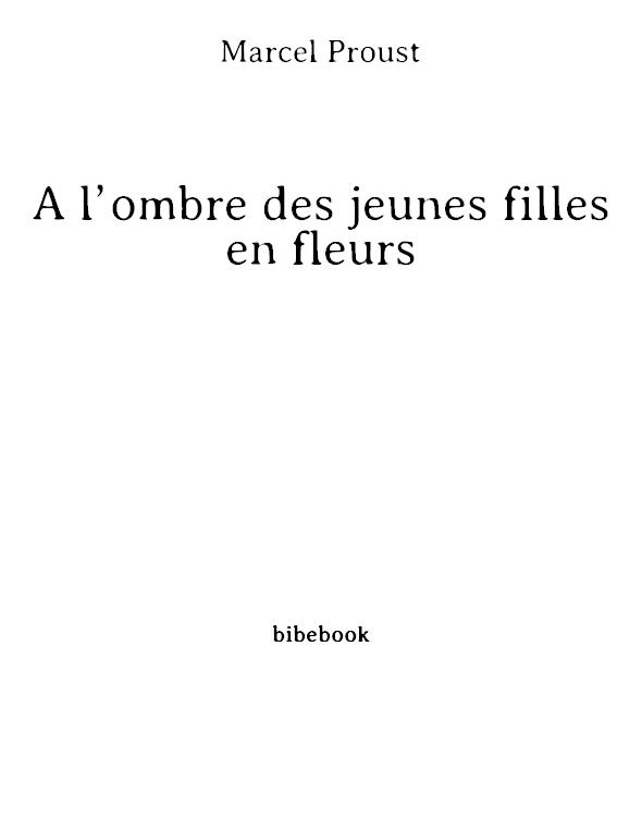 À l’ombre des jeunes filles en fleurs