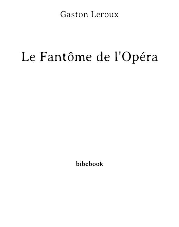 Le Fantôme de l'Opéra