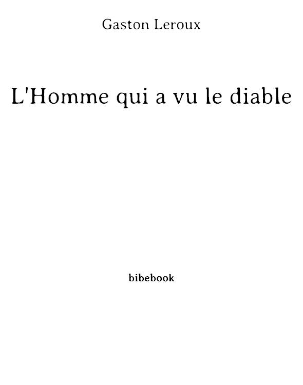 L'Homme qui a vu le diable