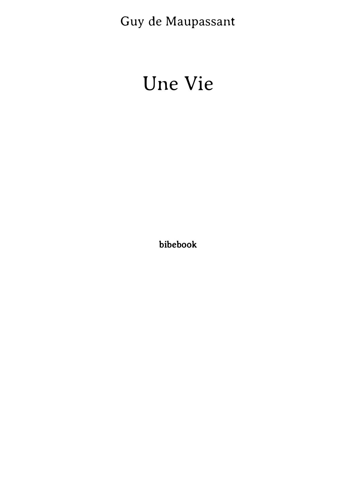 Une Vie