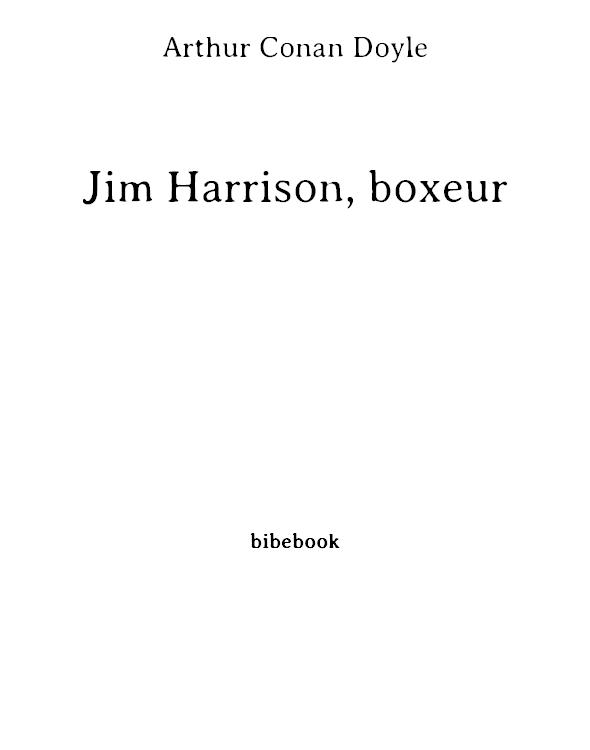 Jim Harrison, boxeur