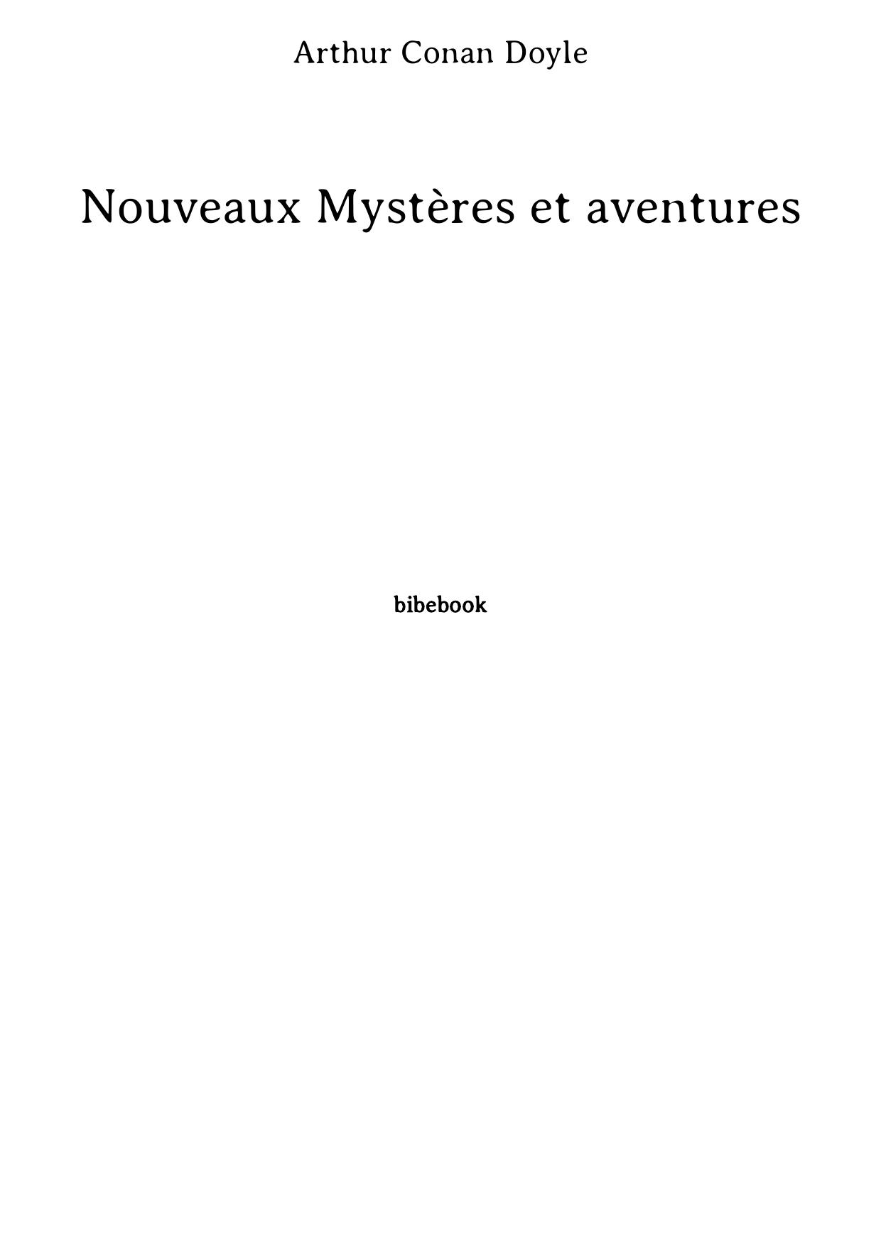 Nouveaux Mystères et aventures
