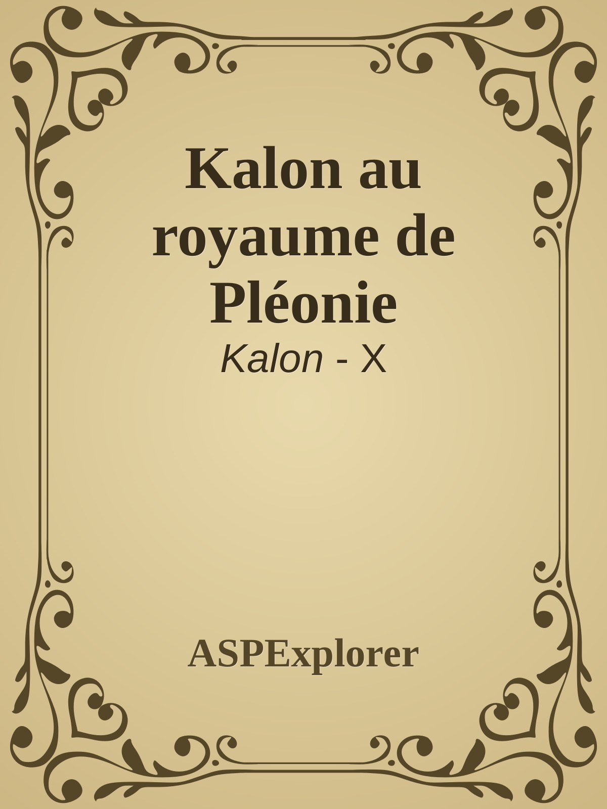 Kalon au royaume de Pléonie