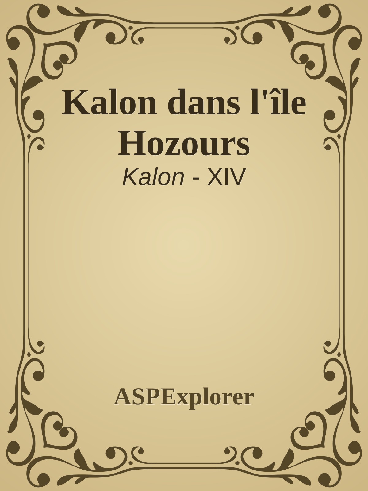 Kalon dans l'île Hozours
