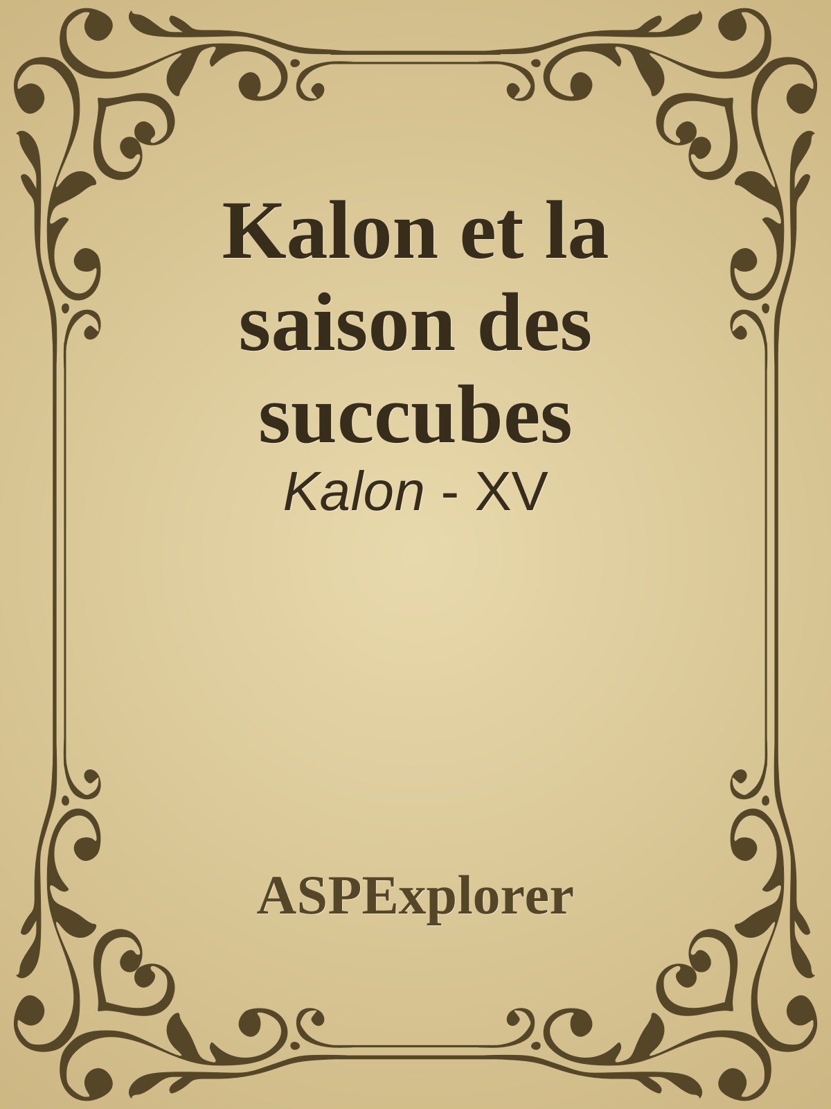 Kalon et la saison des succubes