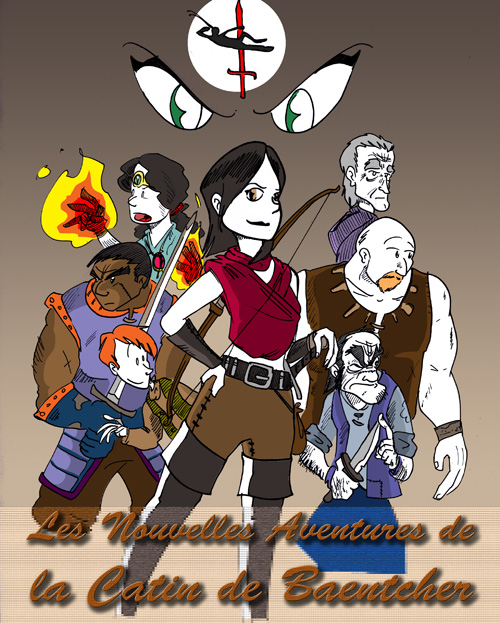 Les nouvelles aventures de la Catin de Baentcher