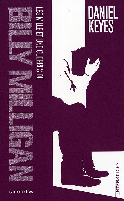 Les mille et une guerres de Billy Milligan