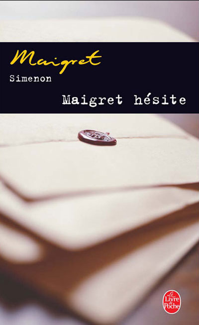Maigret hésite