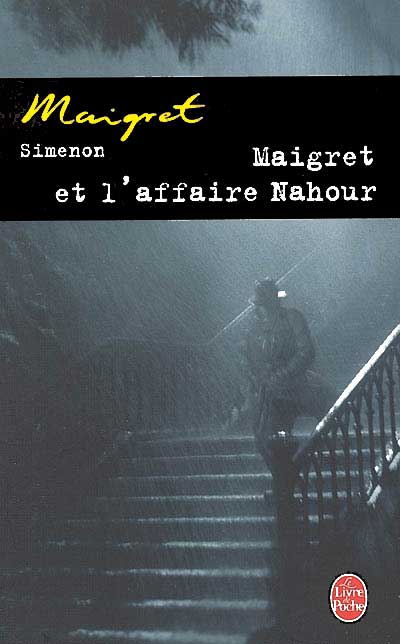 Maigret et l'affaire Nahour