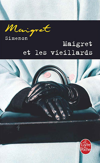 Maigret et les vieillards