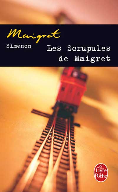 Les scrupules de Maigret