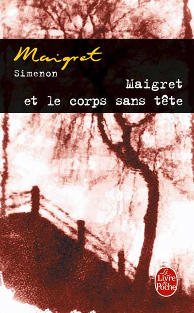 Maigret et le corps sans tête