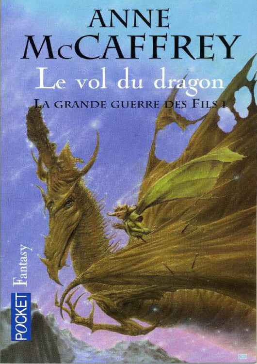 Le vol du dragon - La grande guerre des Fils