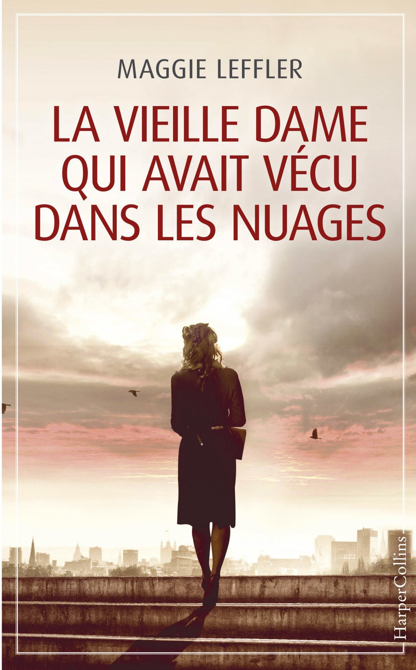 La vieille dame qui avait vécu dans les nuages