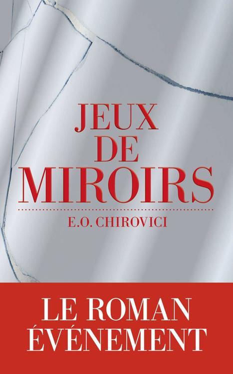 Jeux de miroirs (French Edition)