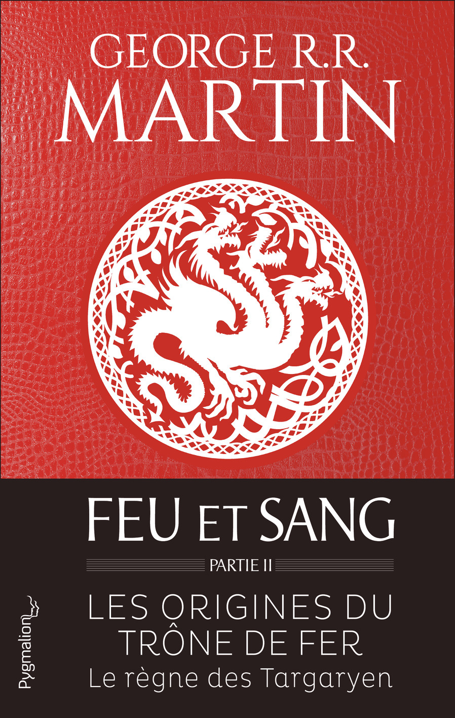 Feu et sang - Partie 2