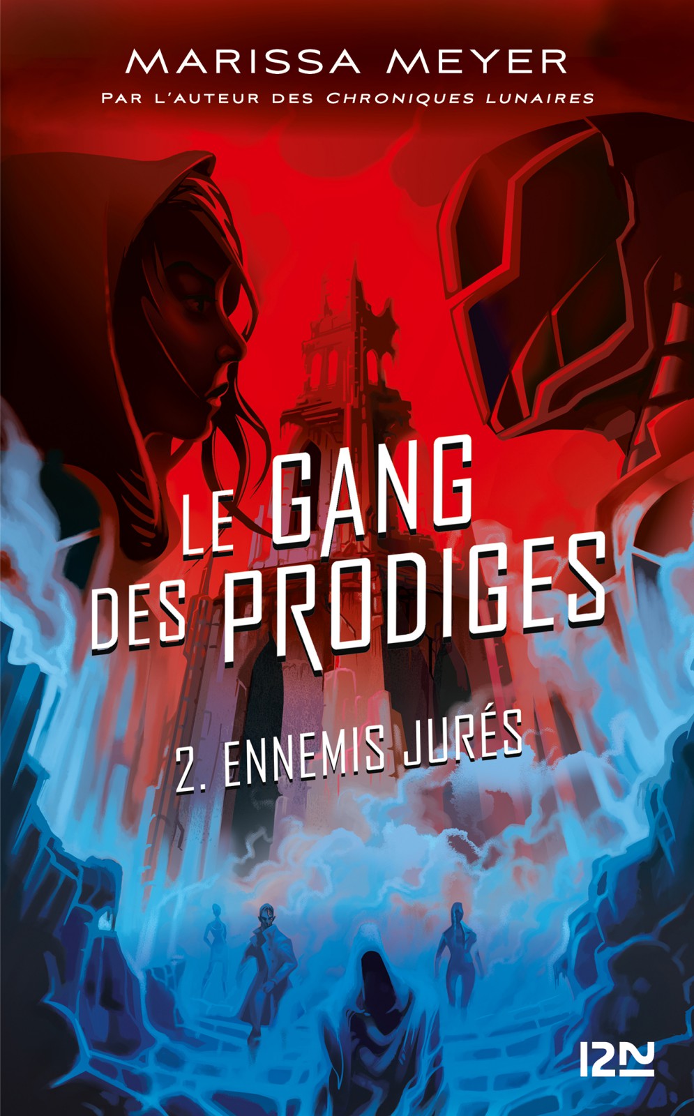 Le gang des prodiges - tome 2 : Ennemis jurés