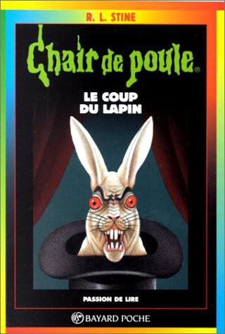 Chair de poule - N° 35 - Le coup du lapin