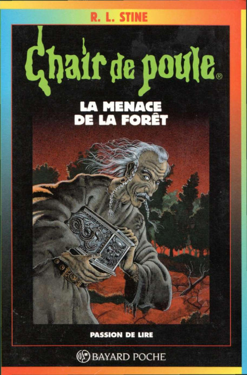 Chair de poule - N° 33 - La menace de la fôret