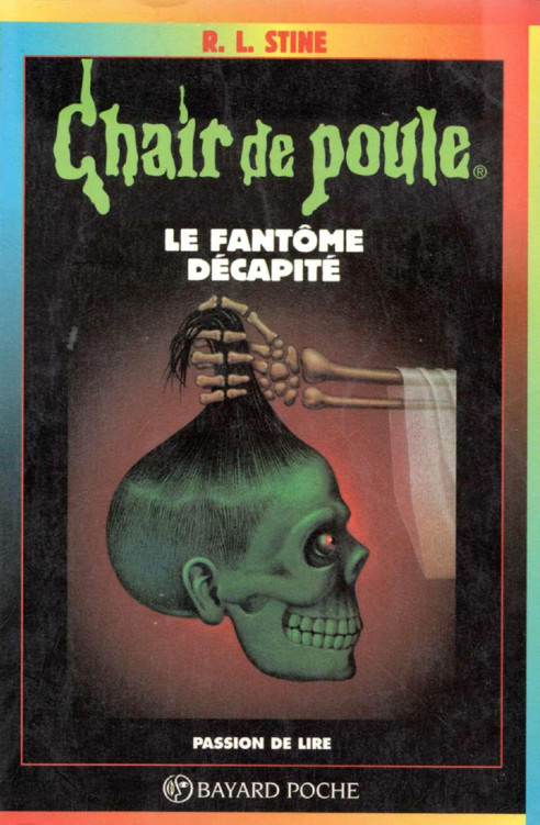 Chair de poule - N° 29 - Le fantôme décapité