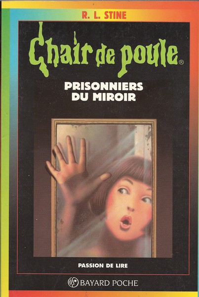Chair de poule - N° 4 - Prisonniers du miroir