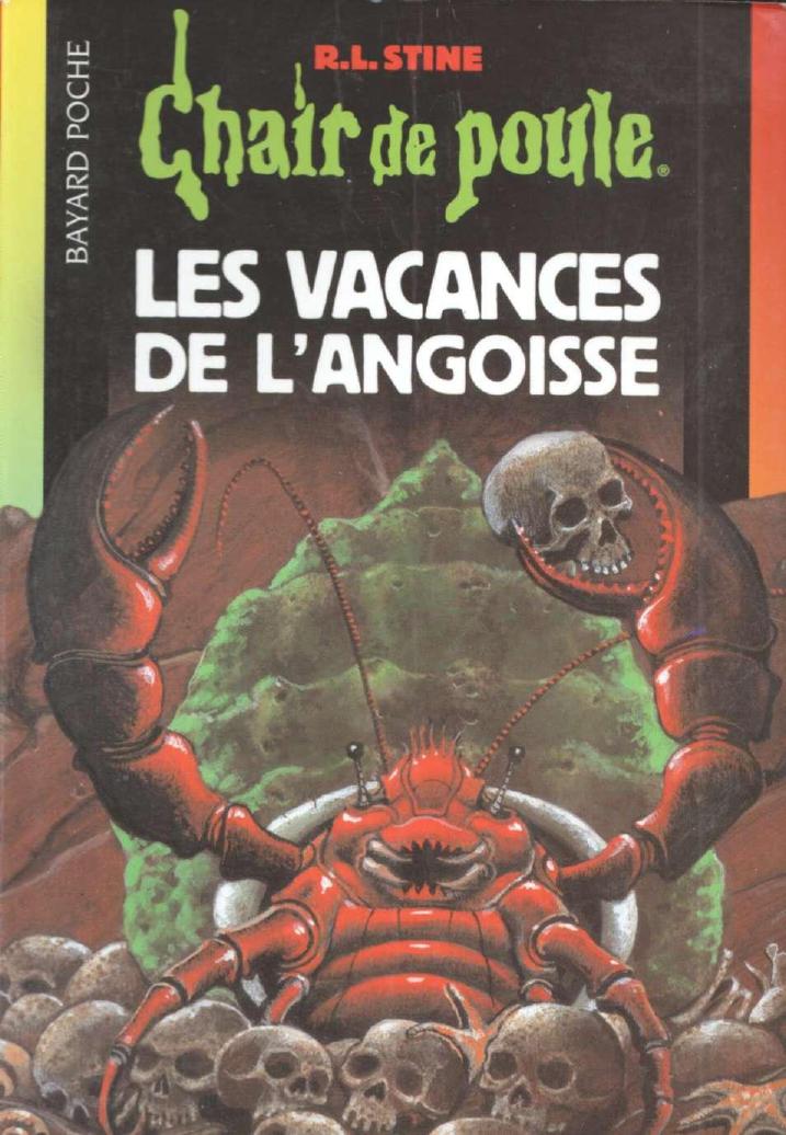 Chair de poule - N° 72 - Les vacances de l'angoisse