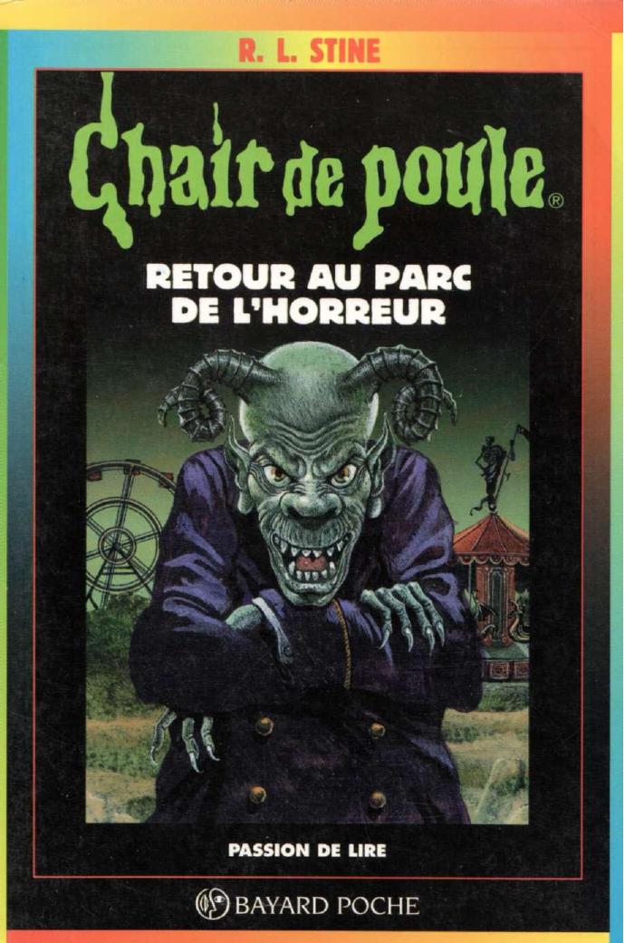 Chair de poule - N° 62 - Retour au parc de l'horreur