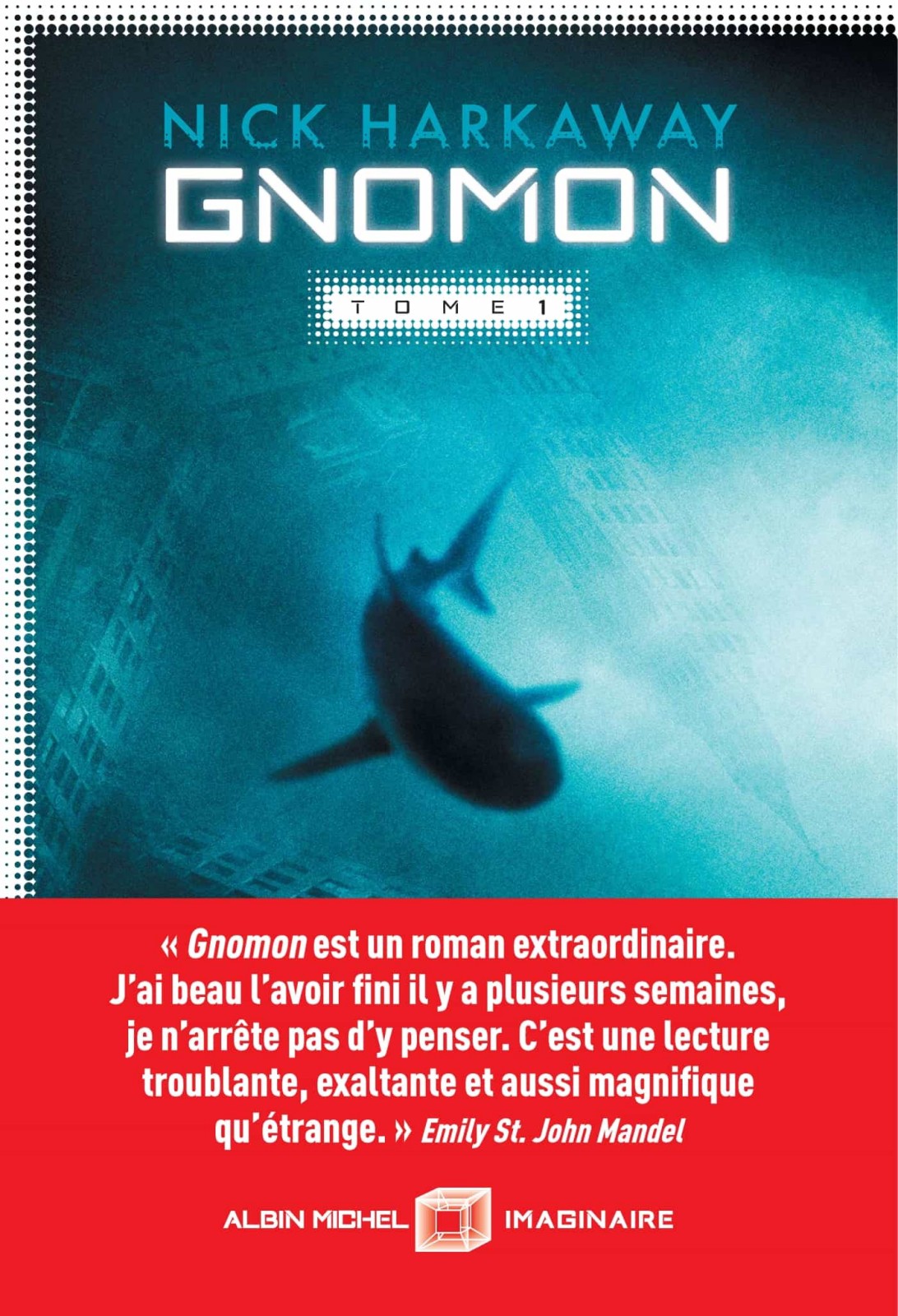Gnomon - Tome 1