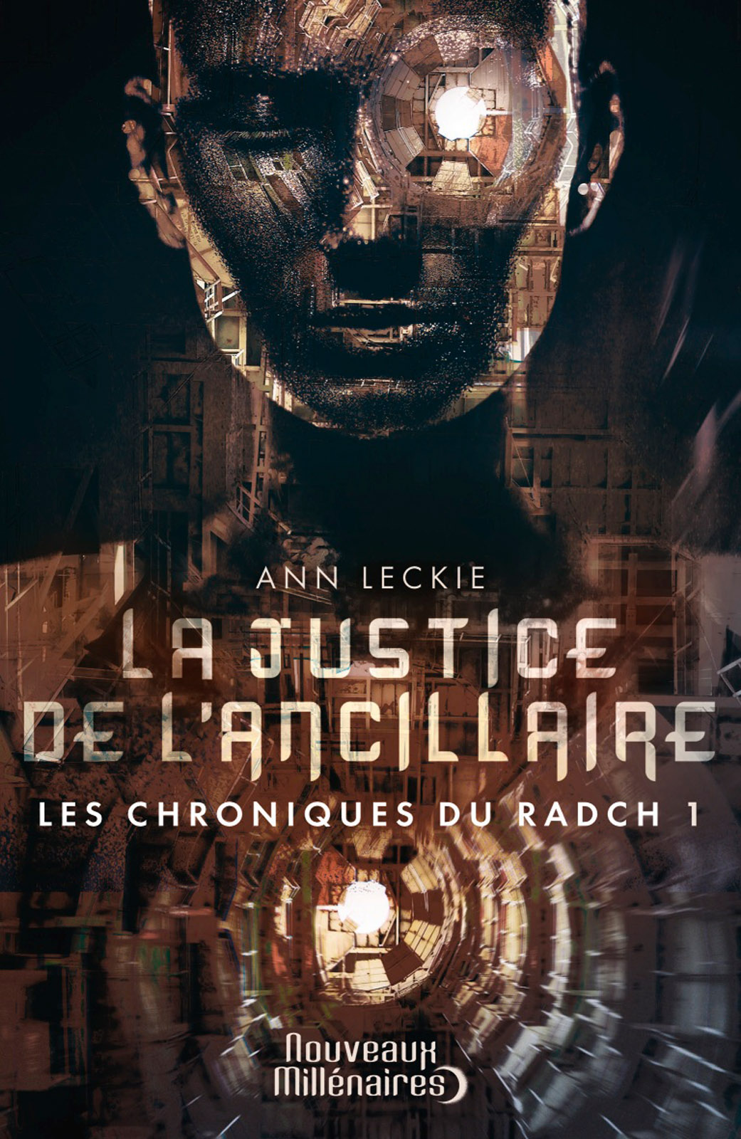 Les chroniques du Radch – Tome 1 – La justice de l'ancillaire