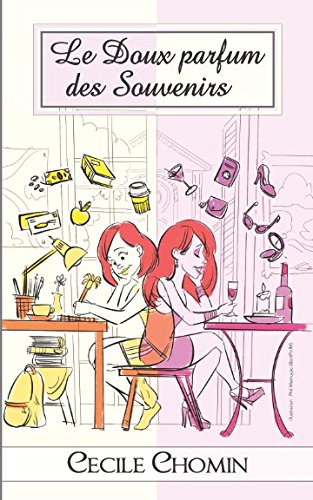 Le doux parfum des souvenirs